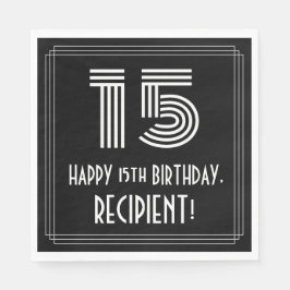 Guardanapo De Papel 15 Aniversário: Art Deco Inspirou "15" + Nome