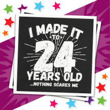 24 anos de idade Sarcástico Meme Engraçado 24.º an