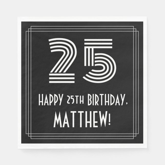 Guardanapo De Papel 25 Aniversário: Art Deco Inspirou "25" + Nome (Frente)