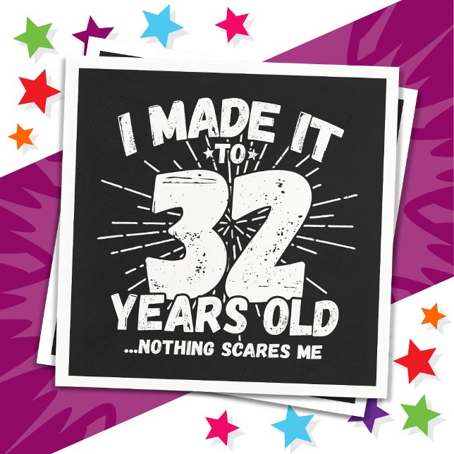 Guardanapo De Papel 32 Anos De Idade Sarcástica Meme Engraçado 32 Anos (Criador carregado)