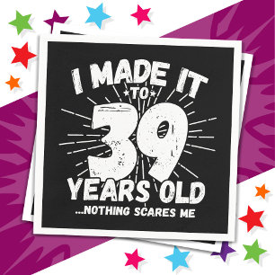 Guardanapo De Papel 39 anos de idade Sarcástico Meme Engraçado 39.º an