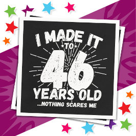 Guardanapo De Papel 46 anos de idade Sarcástico Meme Engraçado 46.º an