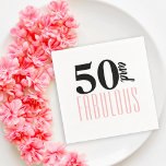 Guardanapo De Papel 50 e Fabulosa Tipografia 50th Pink Birthday<br><div class="desc">Um adesivo de 50 anos moderno. A frase "50 e Fabuloso" usando tipografia. As cores de texto rosa e preto podem ser alteradas usando o menu de edição.</div>