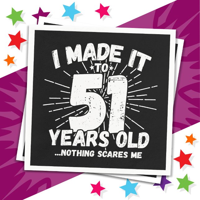 Guardanapo De Papel 51 Anos Sarcástico Meme Engraçado 51 ruas Aniversá (Criador carregado)