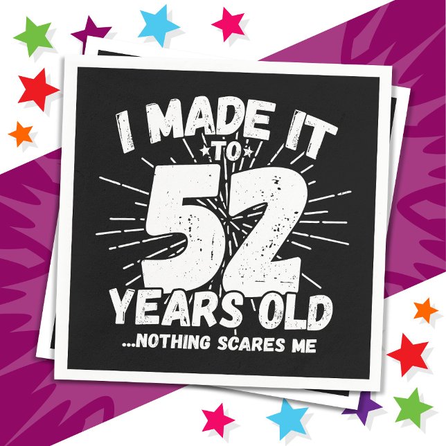 Guardanapo De Papel 52 Anos Sarcástico Meme Engraçado 52 Anos Aniversá (Criador carregado)