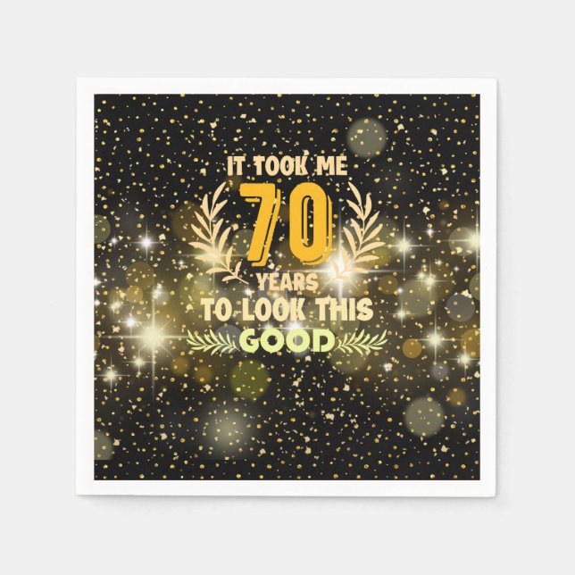 Guardanapo De Papel 70 Birthday me levou 70 anos para ficar assim (Frente)