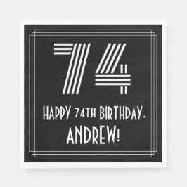 Guardanapo De Papel 74.º Aniversário: Art Deco Inspirou "74" + Nome