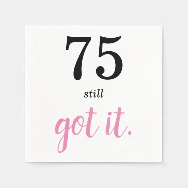 Guardanapo De Papel 75 Ainda Tem Hoje (Frente)