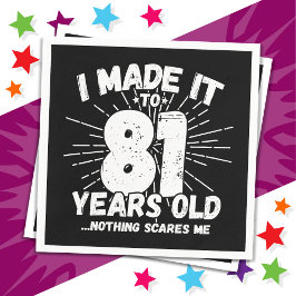 Guardanapo De Papel 81 anos Sarcástico Meme Engraçado Noite de 81 ruas