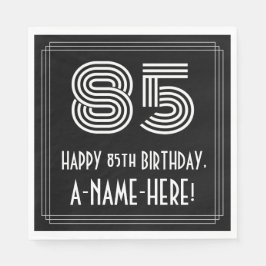 Guardanapo De Papel 85.º aniversário: Arte Deco Inspirou "85" + Nome