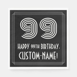 Guardanapo De Papel 99º aniversário: Art Deco Inspirou "99" + Nome