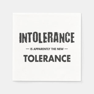 Guardanapo De Papel A Intolerância É Aparentemente A Nova Tolerância