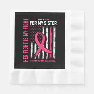 Guardanapo De Papel A Luta Dela é Minha Luta Eu Uso Rosa Irmã Bandeira