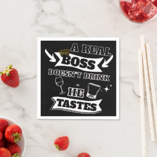 Guardanapo De Papel A Real Boss (For Him) Quote