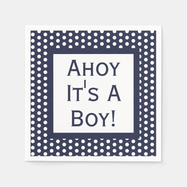 Guardanapo De Papel Ahoy É Uma Bolinhas De Menino (Frente)