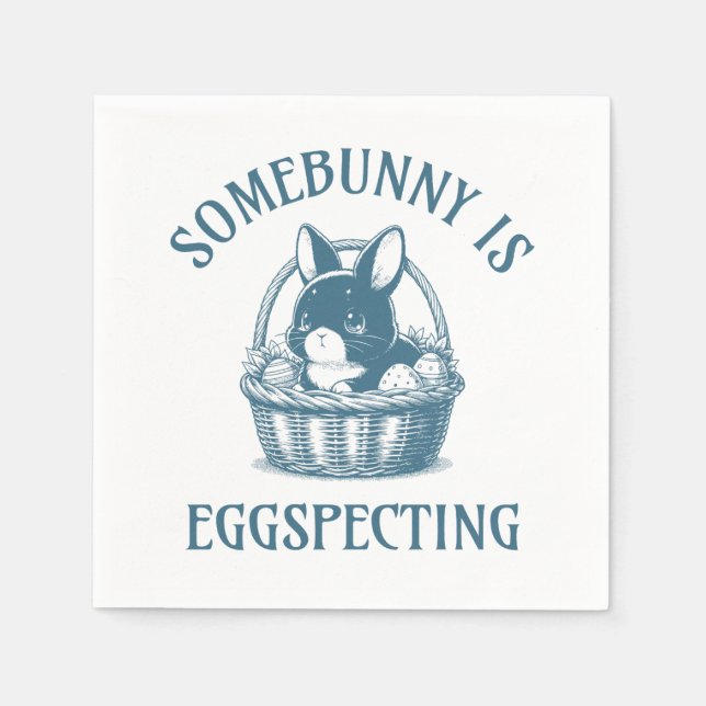 Guardanapo De Papel Alguém Está Eggsperando Anúncio de Gravidez (Frente)