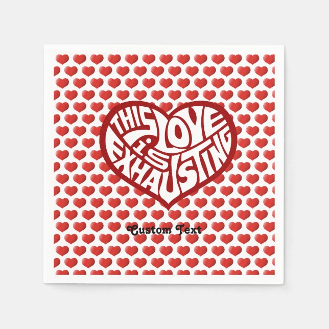 Guardanapo De Papel Amor Exausto (Frente)