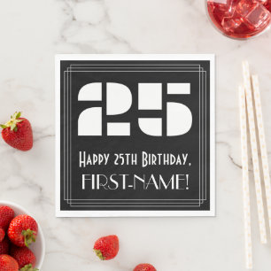 Guardanapo De Papel Aniversário de 25: Art Deco Inspirou "25" + Nome