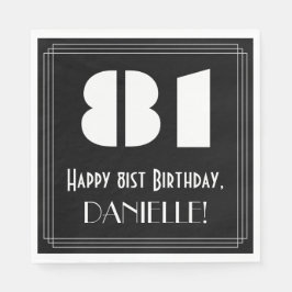 Guardanapo De Papel Aniversário do 81rua: Arte Deco Inspirou "81" + No