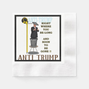 Guardanapo De Papel Anti Trump / Direita onde você é longo,