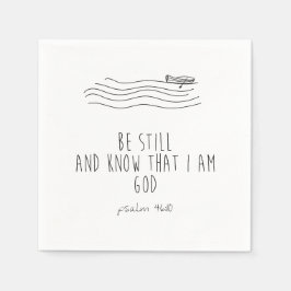 Guardanapo De Papel Be still and know that I am God 