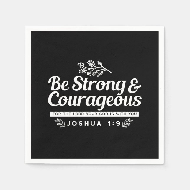 Guardanapo De Papel Be Strong and Courageous – Joshua 1:9 Bible Verse  (Frente)