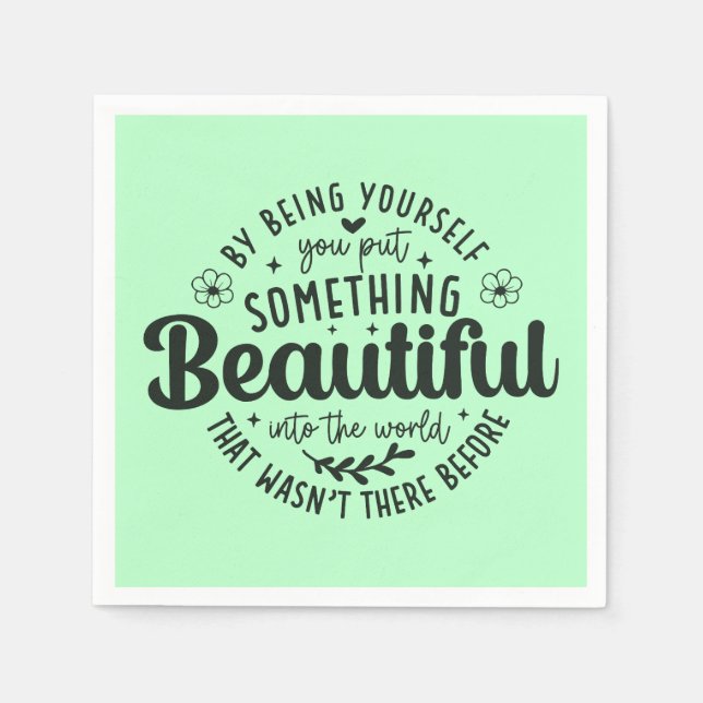 Guardanapo De Papel Be Yourself Something Beautiful Quote-52912 (Frente)
