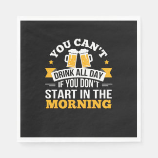 Guardanapo De Papel Beer Drinking All Day Dont Start Morning Birthday