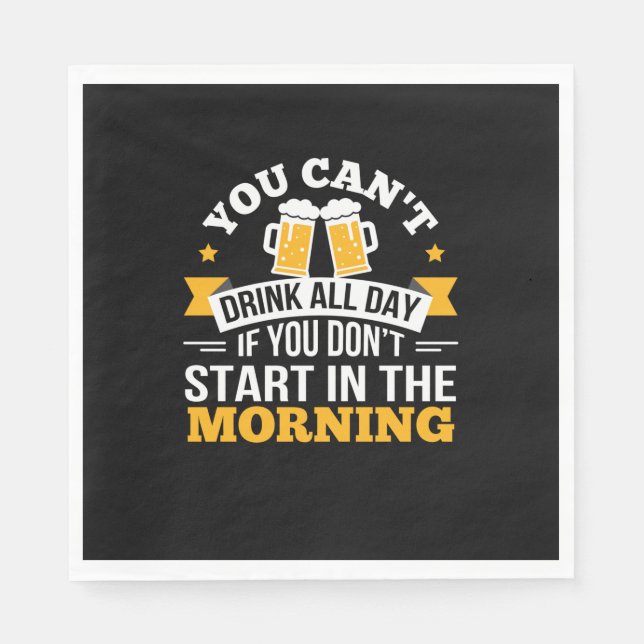 Guardanapo De Papel Beer Drinking All Day Dont Start Morning Birthday (Frente)