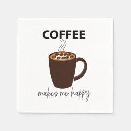 Guardanapo De Papel Café Me Faz Uma Feliz Festa De Café