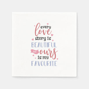 Guardanapo De Papel Casal Dando Nossa História De Amor É Minha Favorit