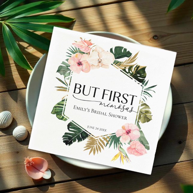 Guardanapo De Papel Chá de Bebê Tropical Floral Mas Primeiro Mimosas (Criador carregado)