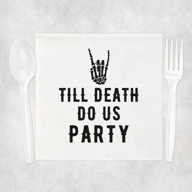 Guardanapo De Papel Chá de Noiva Até que a Morte nos Separe (Till Death Do Us Party Bridal Shower Napkins
)