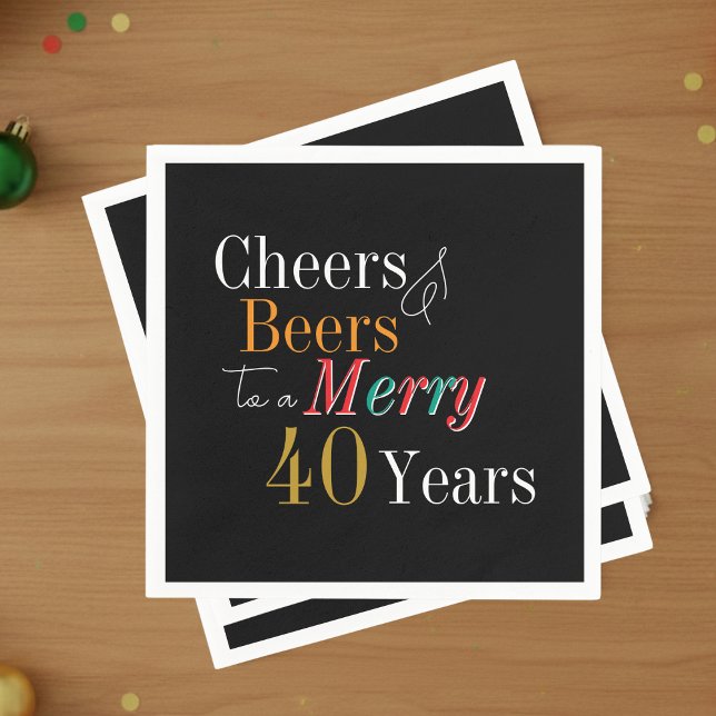 Guardanapo De Papel Cheers and Beers Merry 40th Christmas Birthday (Criador carregado)