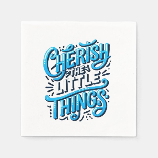 Guardanapo De Papel Cherish the Little Things-Napkin (Frente)