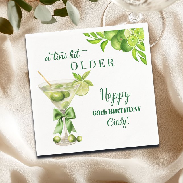 Guardanapo De Papel Chic A Tini Bit Older Lime Martini 69th Birthday (Criador carregado)