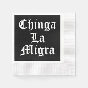 Guardanapo De Papel Chinga LA Migra
