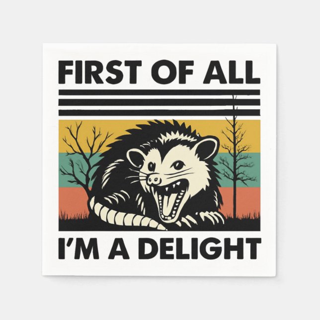 Guardanapo De Papel Citação Engraçada Possum - Primeiro de tudo, eu so (Frente)