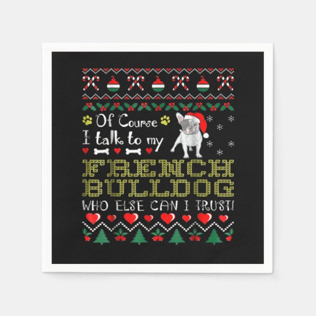 Guardanapo De Papel Claro, Eu Falo Com Meu Bulldog Francês (Frente)