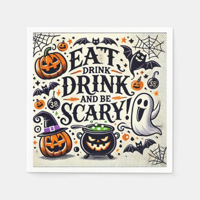 Guardanapo De Papel Coma Bebida E Seja Assustador (Frente)