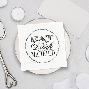 Guardanapo De Papel Coma, bebida & seja casamento preto/branco moderno