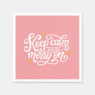Guardanapo De Papel Cor-De-Rosa Mantém Calma E Feliz Na Tipografia