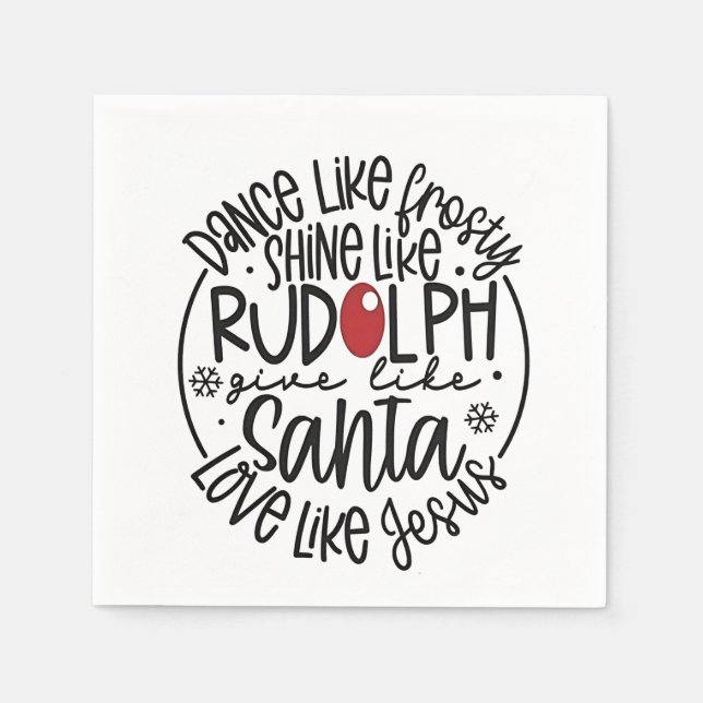 Guardanapo De Papel Dança como Frosty Brilhe como Rudolph Natal (Frente)