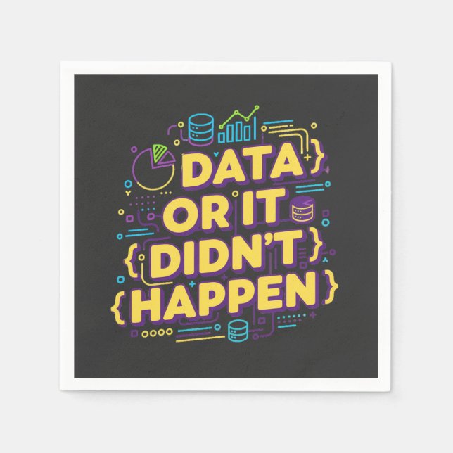 Guardanapo De Papel Data Science Design - Dados ou isso não aconteceu (Frente)