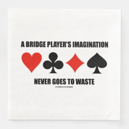 Guardanapo De Papel De Jantar A imaginação de um jogador de ponte nunca vai perd