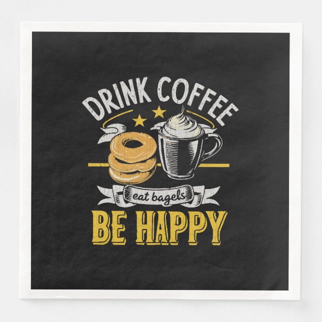 Guardanapo De Papel De Jantar Beba Café Coma Bagels Seja Feliz (Frente)