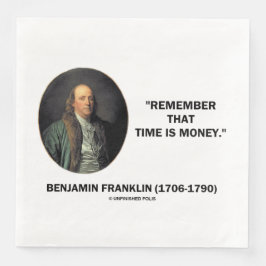 Guardanapo De Papel De Jantar Benjamin Franklin Lembra Que O Tempo É Uma Citação