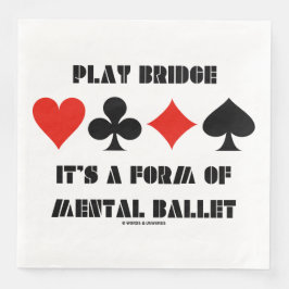 Guardanapo De Papel De Jantar Jogar Bridge É Uma Forma De Balé Mental