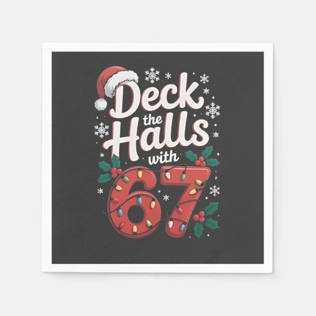 Guardanapo De Papel Deck the Halls With 6 7 Funny Christmas Six Seven  (Frente)
