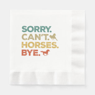 Guardanapo De Papel Desculpe Não Cavalos Tchau